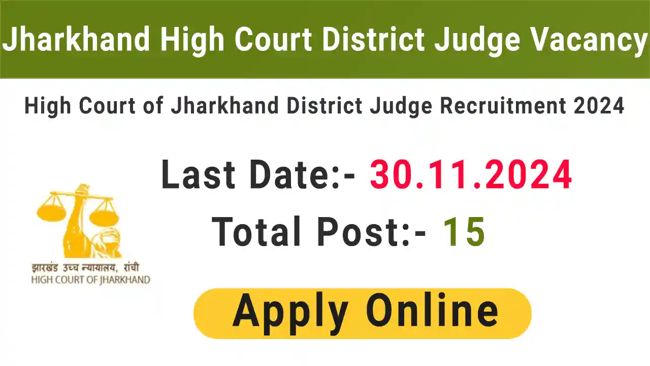 Jharkhand High Court JHC District Judge Recruitment