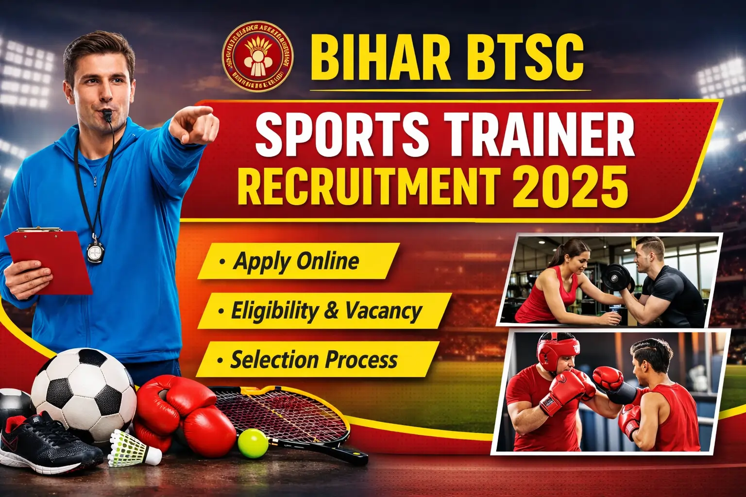 Latest Bihar BTSC Sports Trainer Recruitment