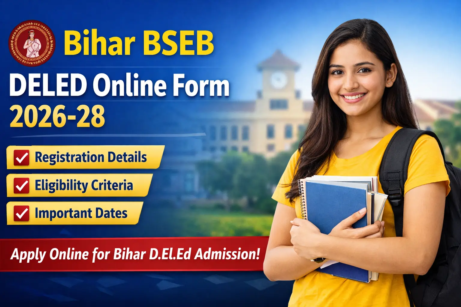 BSEB Bihar DELED Online Form 2026-28 Released