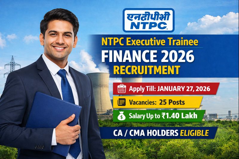 NTPC Executive Trainee Finance Recruitment 2026